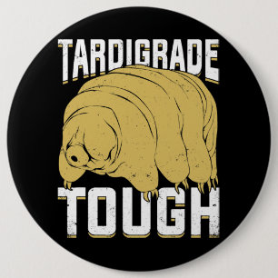 Tardigrade Tough Water Bear Design for a Microbiol Button