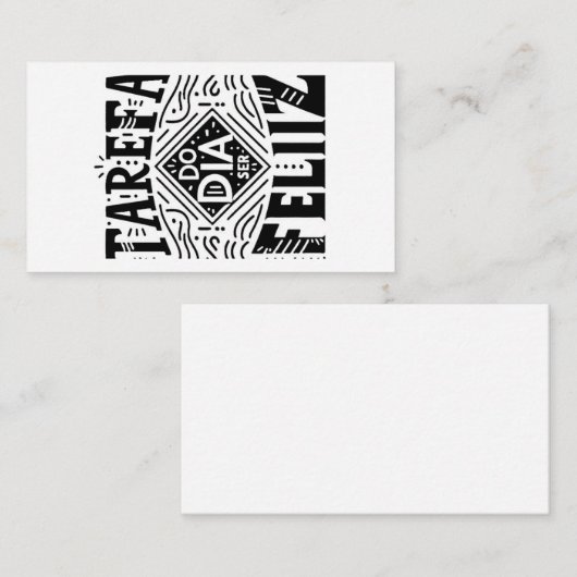 TAREFA DO DIA SER FELIZ / TASK OF THE DAY BE HAPPY HINWEISKARTE (Vorne/Hinten)