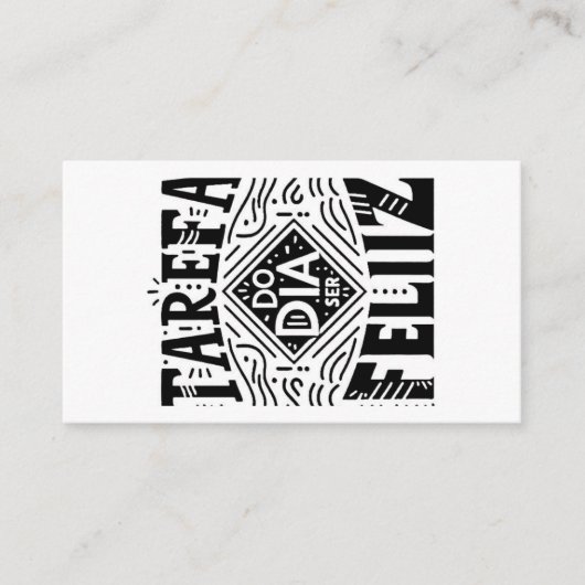 TAREFA DO DIA SER FELIZ / TASK OF THE DAY BE HAPPY HINWEISKARTE (Vorderseite)