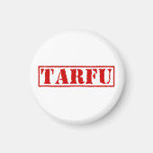 TARFU MAGNET (Vorne)