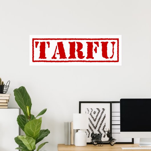 TARFU POSTER (Heimbüro)