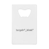 target="_blank" Programmer Geldbeutel Flaschenöffner (Vorderseite)