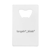 target="_blank" Programmer Geldbeutel Flaschenöffner (Rückseite)