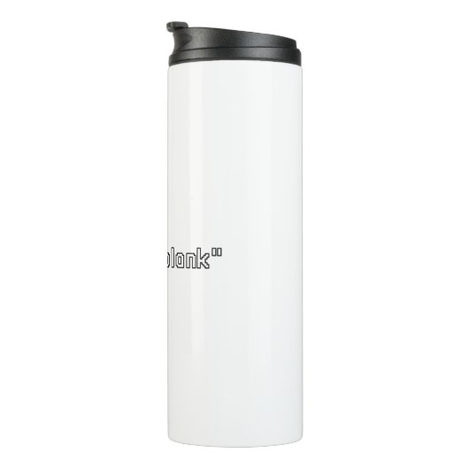 target="_blank" Programmer Thermosbecher (Nach rechts gedreht)