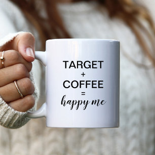 Target + Kaffee = Glückliches Ich Kaffeetasse