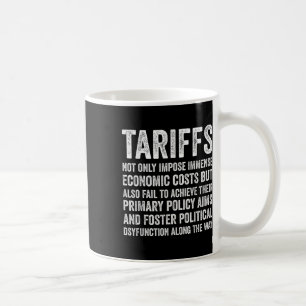 Tarife Funny Tariff Economics Politische Kaffeetasse