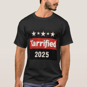 Tariff 2025 verhärtet Funny Sarcastic Political T-Shirt