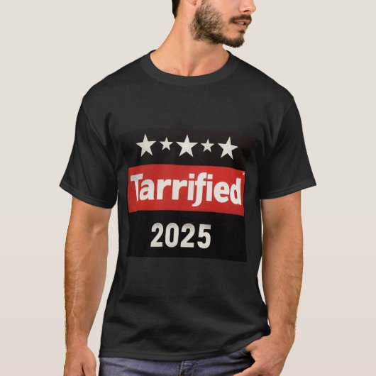 Tariff 2025 verhärtet Funny Sarcastic Political T-Shirt (Vorderseite)