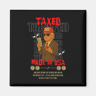Tariff Daddy Funny Trump Design - Politisches Meme Magnet
