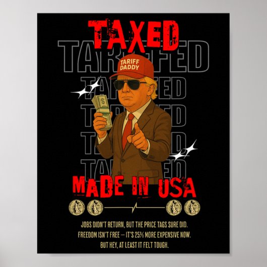 Tariff Daddy Funny Trump Design - Politisches Meme Poster (Vorne)