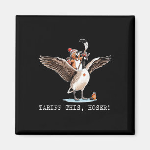 Tariff dieses Hoser, Kanadier, Trump, 51. Sie Magnet