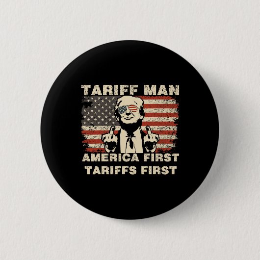 Tariff-Mann Lustig Trump Zölle Meme America First Button (Vorderseite)
