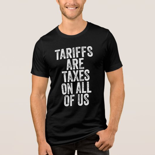 Tariffs Are Taxes On All Of Us - Anti Tariffs Tri-Blend Shirt (Vorderseite)