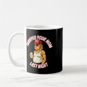 Tarifierte deine Mutter letzte Nacht Einschüchtern Kaffeetasse (Links)