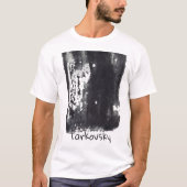 Tarkovsky T-Shirt (Vorderseite)