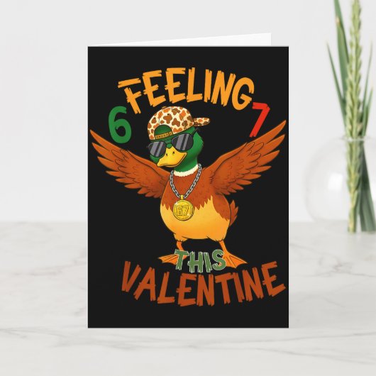 Tarn Six Seven Bruh Valentinstag 67 Entenjagd 6 7  Karte (Vorderseite)