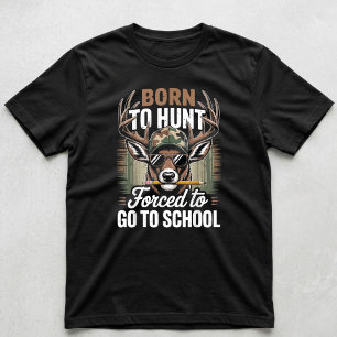 Tarnfarbenes Hirschjagd-Shirt - Geboren zum Jagen, T-Shirt