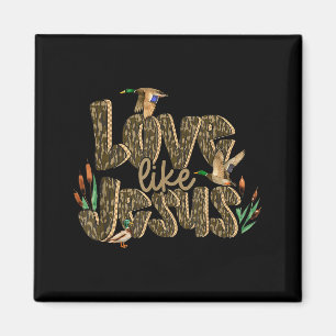 Tarnmuster Liebe wie Jesus Entenjagd Bibelvers Chr Magnet