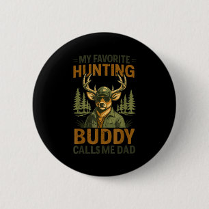 Tarnwild Deer Mein Lieblingsjagdgefährte nennt mic Button