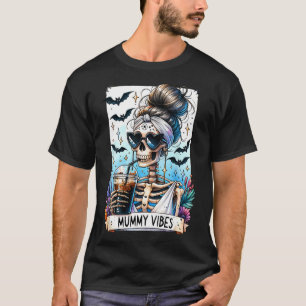 Tarot Card Mummy Vibes Spooky Season Skelett Mama T-Shirt