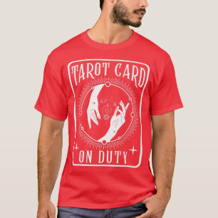 Tarot Cards on Duty Magic Occult Spiritual Wicca W T-Shirt