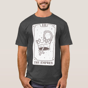 Tarot-Karte Die Kaiserin Liebe Königin Power Hexer T-Shirt