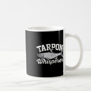 Tarpon-Flüsterer I Tarpon-Angler I Tarpon-Angeln Kaffeetasse