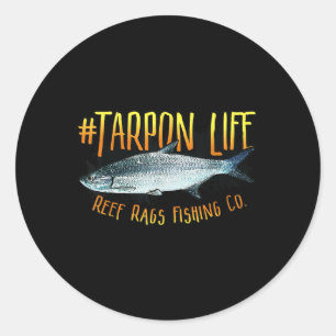 Tarpon Life Hochsee-Salzwasser-Angeln  Runder Aufkleber
