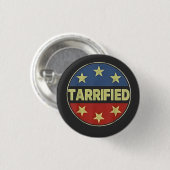 Tarrfied Anit Trump Patriotic American Button (Vorne & Hinten)
