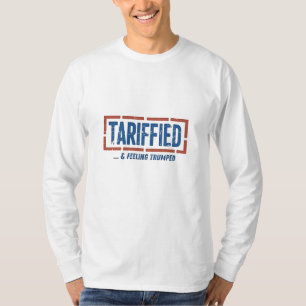 Tarrfied & Gefühl Trumps lautstarker Anti Trump T-Shirt