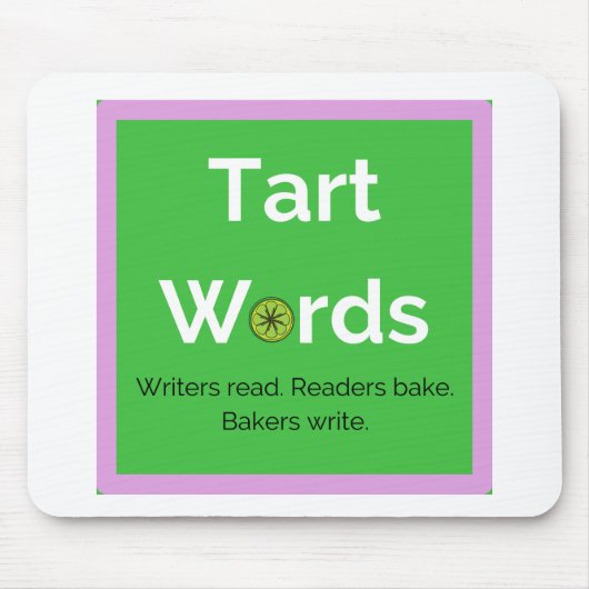 Tart Words Mouse Pad Mousepad (Vorne)