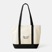 Tasche 'Bewegen Sie sich, oder Sie bleiben dort' (Rückseite)