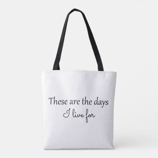 Tasche "Das sind die Tage" (Rückseite)