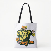 TASCHE FÜR FRAUEN 'CHEER UP WORRY LESS'