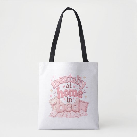 Tasche 'Mental zu Hause im Bett' (Vorderseite)