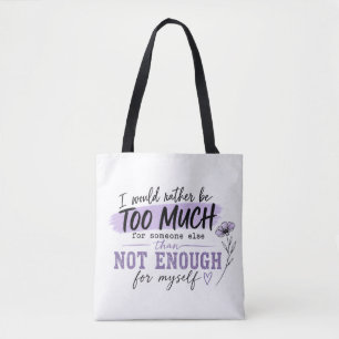 Tasche mit Aufschrift "Too Much"   Lustige Tasche 
