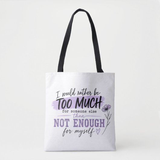 Tasche mit Aufschrift "Too Much" | Lustige Tasche (Vorderseite)