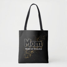 Tasche 'Mom Made of Miracles' – Für Erstaunliche M