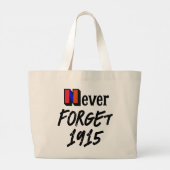 Tasche 'Niemals vergessen 1915' (Rückseite)
