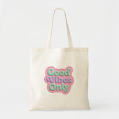 Tasche 'Nur gute Vibes' (Vorne)