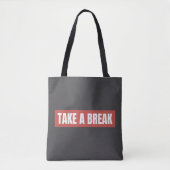 Tasche "Take A Break" (Vorderseite)