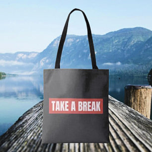 Tasche "Take A Break"