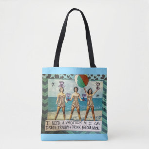 Tasche Tasche-ICh Bedarf ein Ferien also ich kann