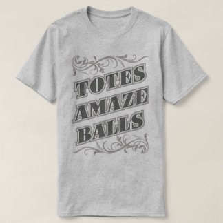 Taschen überraschen Bälle Amazeballs lustiges T-Shirt