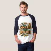 Taschenkuckeln von Riches T-Shirt (Vorne ganz)