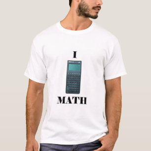 "Taschenrechner I" MATHE T-Shirt