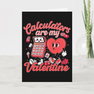Taschenrechner sind mein Valentin Mathematiklehrer Karte
