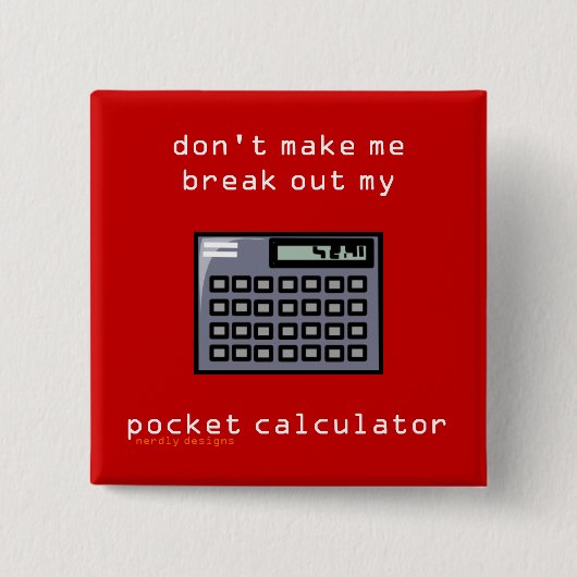 Taschenrechnerknopf Button (Vorderseite)