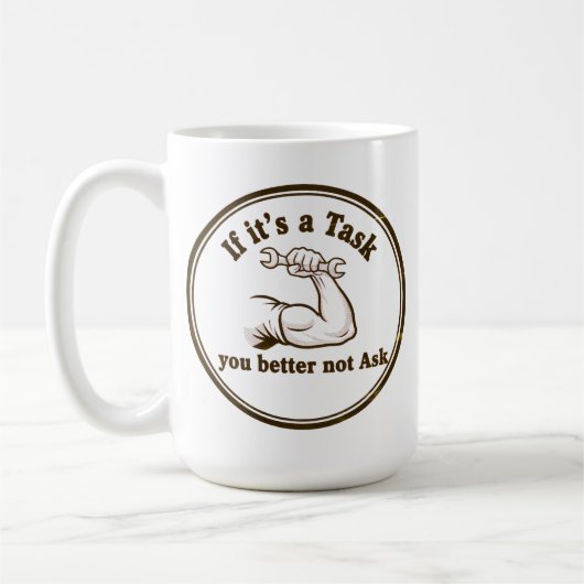 Task Ask Motto: Initiative Coffee Mug Power Kaffeetasse (Links)