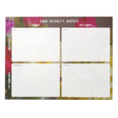 Task Priority and planner Matrix (floral) Notizblock (Vorderseite)
